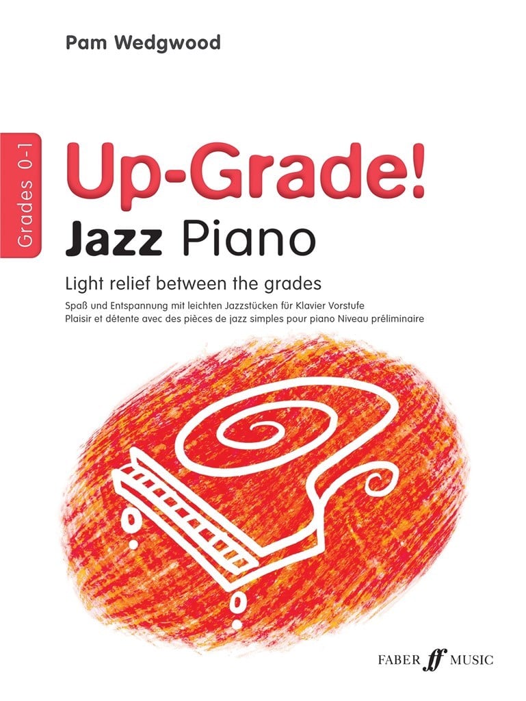 Up-Grade Jazz! Piano Grades 0-1